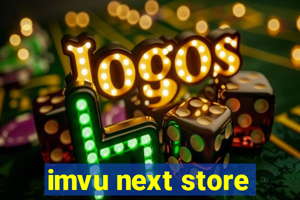 imvu next store